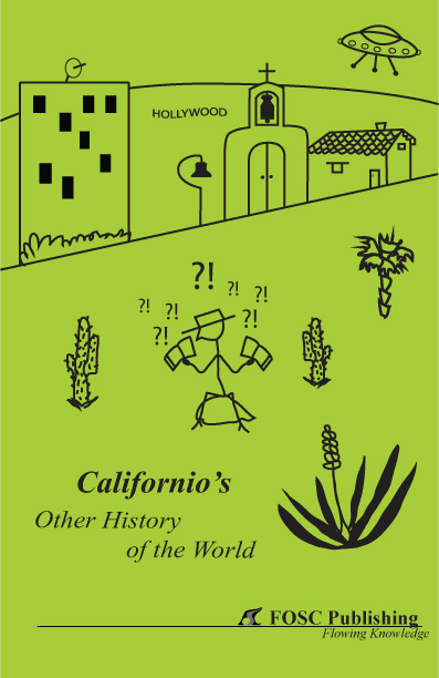 Californio's Other History of the World