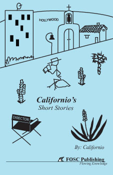Californio's Short Stories